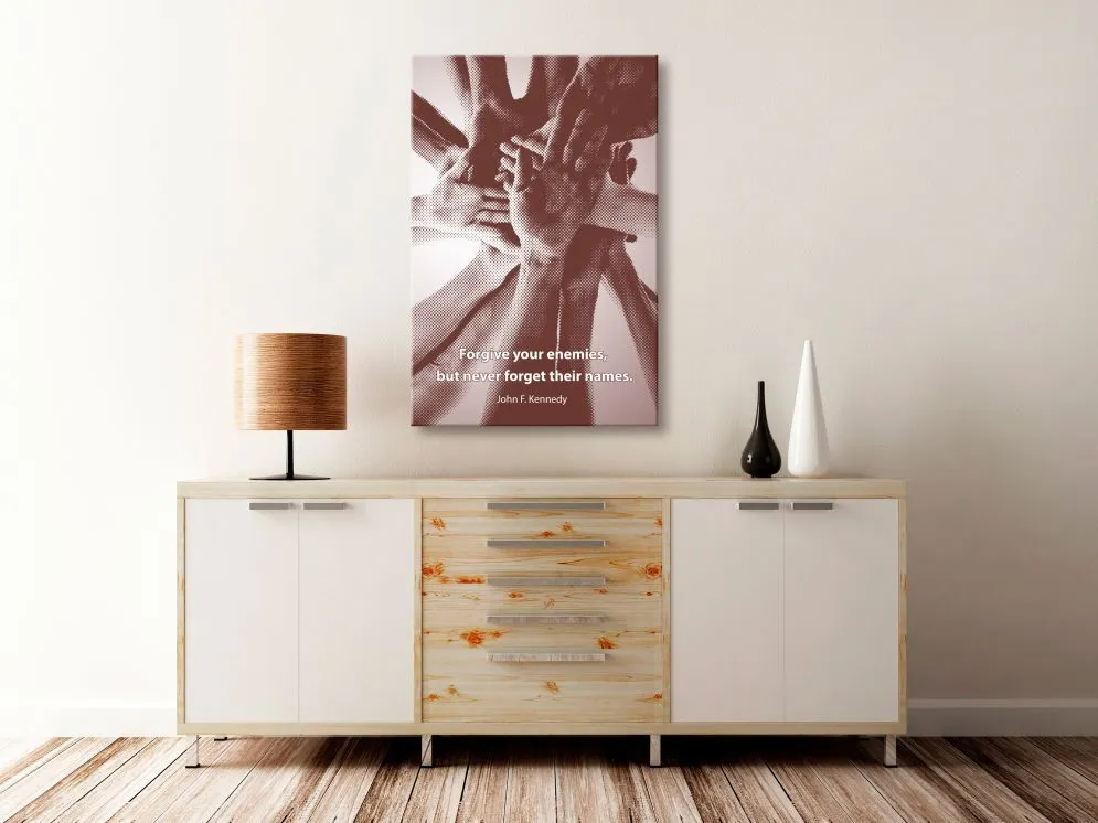 Obraz - Forgive your enemies, but never forget their names (1-częściowy) pionowy-2