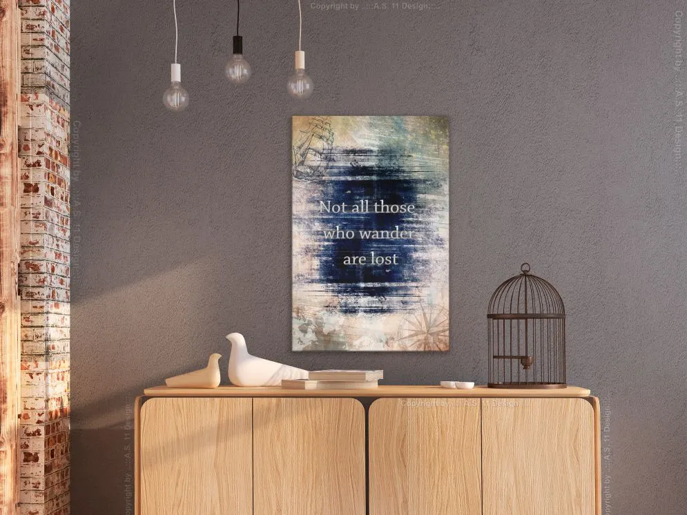 Obraz - Not all those who wander are lost (1-częściowy) pionowy-2