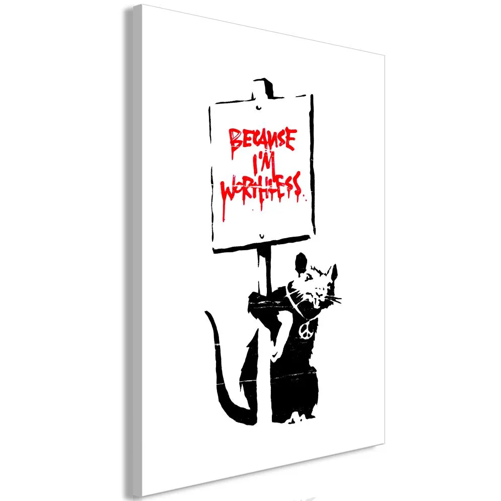 Obraz - Because I'm Worthless (1-częściowy) pionowy-1