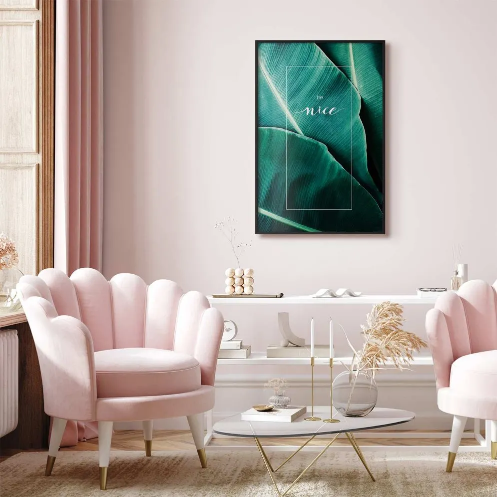 Plakat Be nice 29,7x42 cm z ramą czarną bez marginesu | MIRAT.