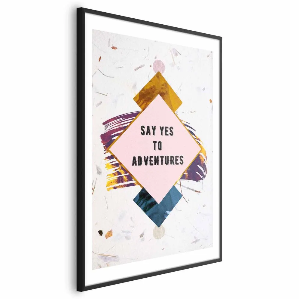 Plakat Say yes 29,7x42 cm z ramą czarną z marginesem | MIRAT.