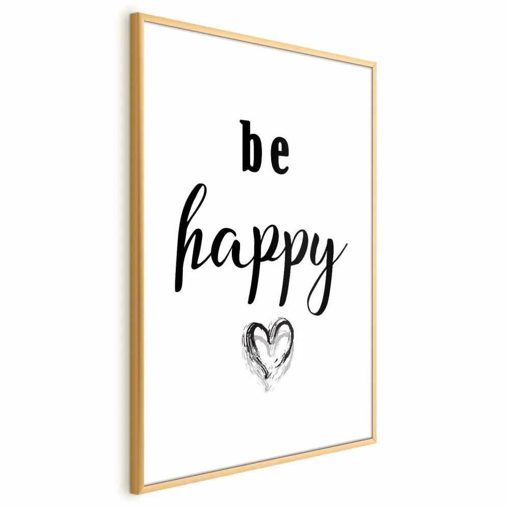 Plakat Be happy 29,7x42 cm z ramą złotą bez marginesu | MIRAT.