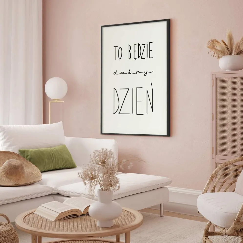 Plakat Dobry dzień 21x30 cm z ramą czarną z marginesem | MIRAT.