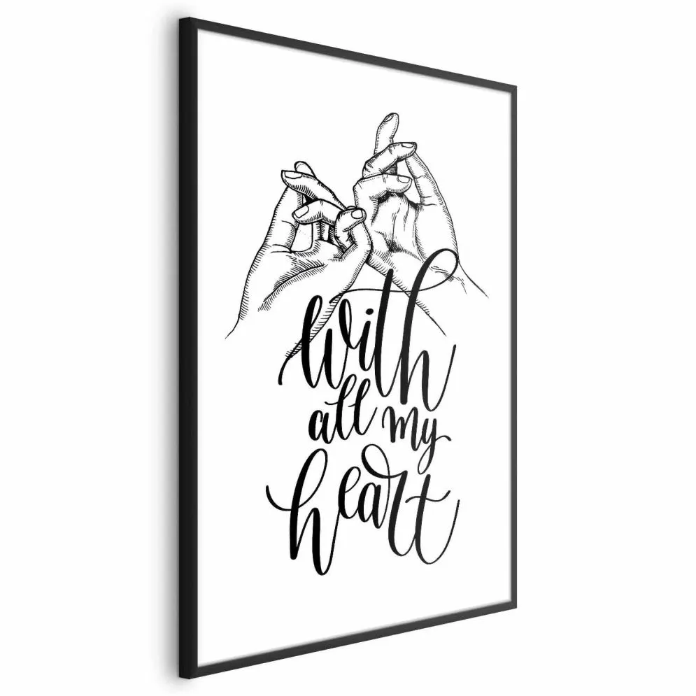 Plakat All My Heart 40x60 cm z ramą czarną bez marginesu | MIRAT.