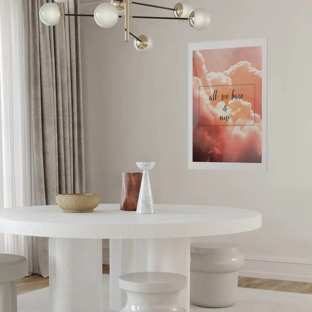 Plakat Artgeist All we have is now 21 x 30 cm 1 szt bez ramy i marginesem | MIRAT.  kolekcja m-C-0283-ao-a