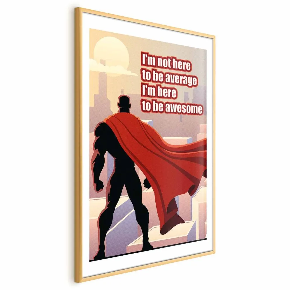 Plakat Average 29,7x42 cm z ramą złotą z marginesem | MIRAT.