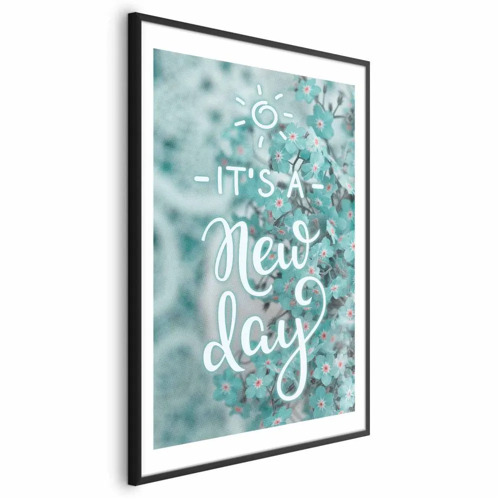 Plakat New day 40x60 cm z ramą czarną z marginesem | MIRAT.