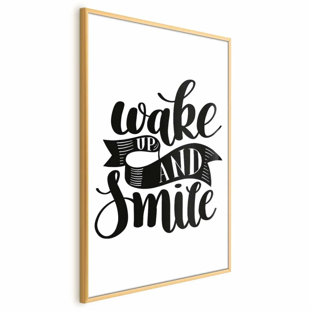 Plakat Wake up and smile 60x90 cm z ramą złotą bez marginesu | MIRAT.