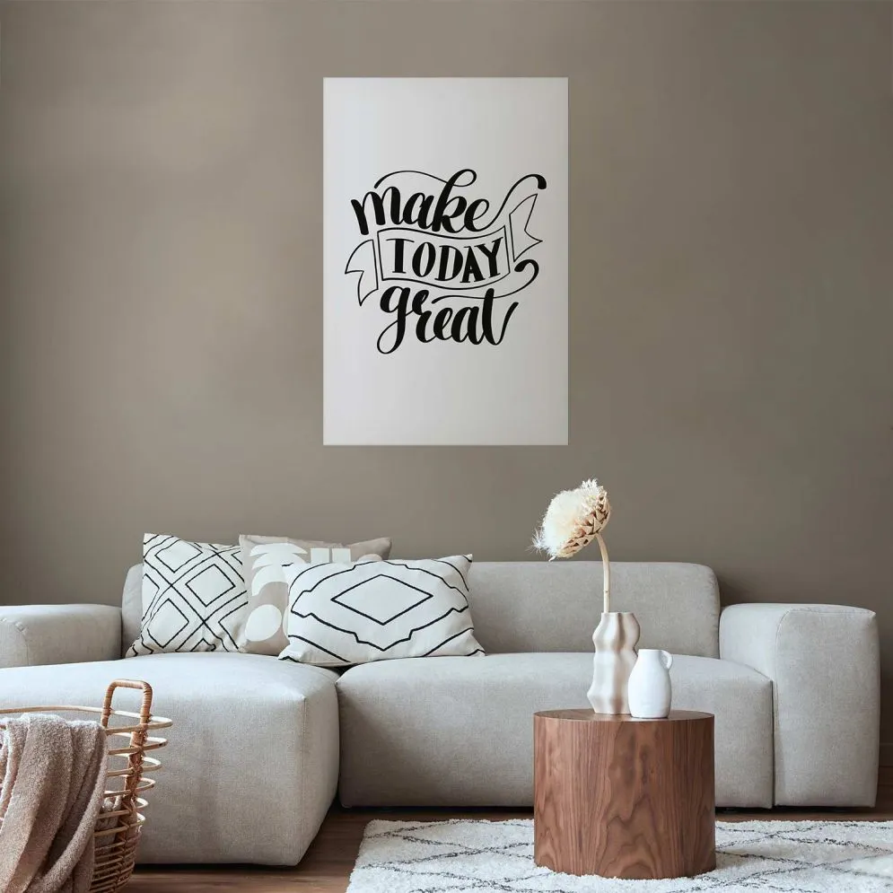 Plakat Make today great 60x90 cm bez ramy z marginesem | MIRAT.