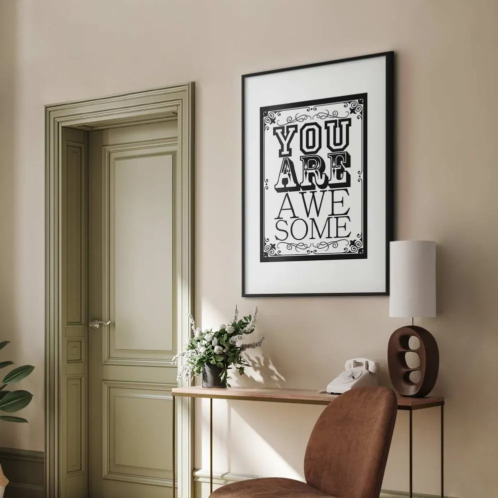 Plakat You are awesome 21x30 cm z ramą czarną z marginesem | MIRAT.