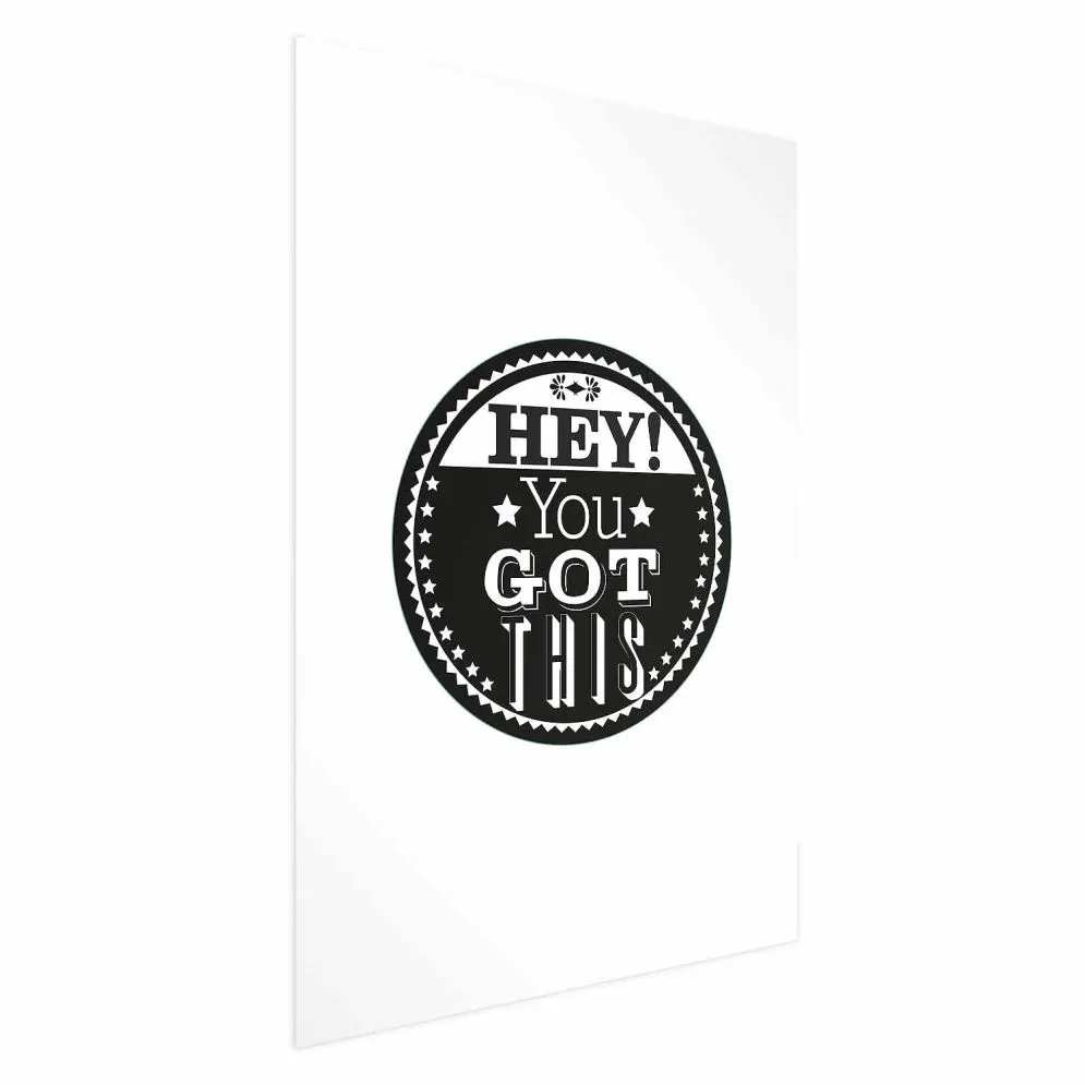 Plakat You got this 40x60 cm bez ramy z marginesem | MIRAT.