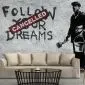Fototapeta - Dreams Cancelled (Banksy)-1