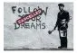 Fototapeta - Dreams Cancelled (Banksy)-2