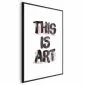 Plakat This Is Art 29,7x42 cm z ramą czarną bez marginesu | MIRAT.