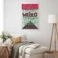 Plakat Not weird 60x90 cm bez ramy z marginesem | MIRAT.