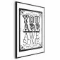 Plakat You are awesome 60x90 cm z ramą czarną bez marginesu | MIRAT.