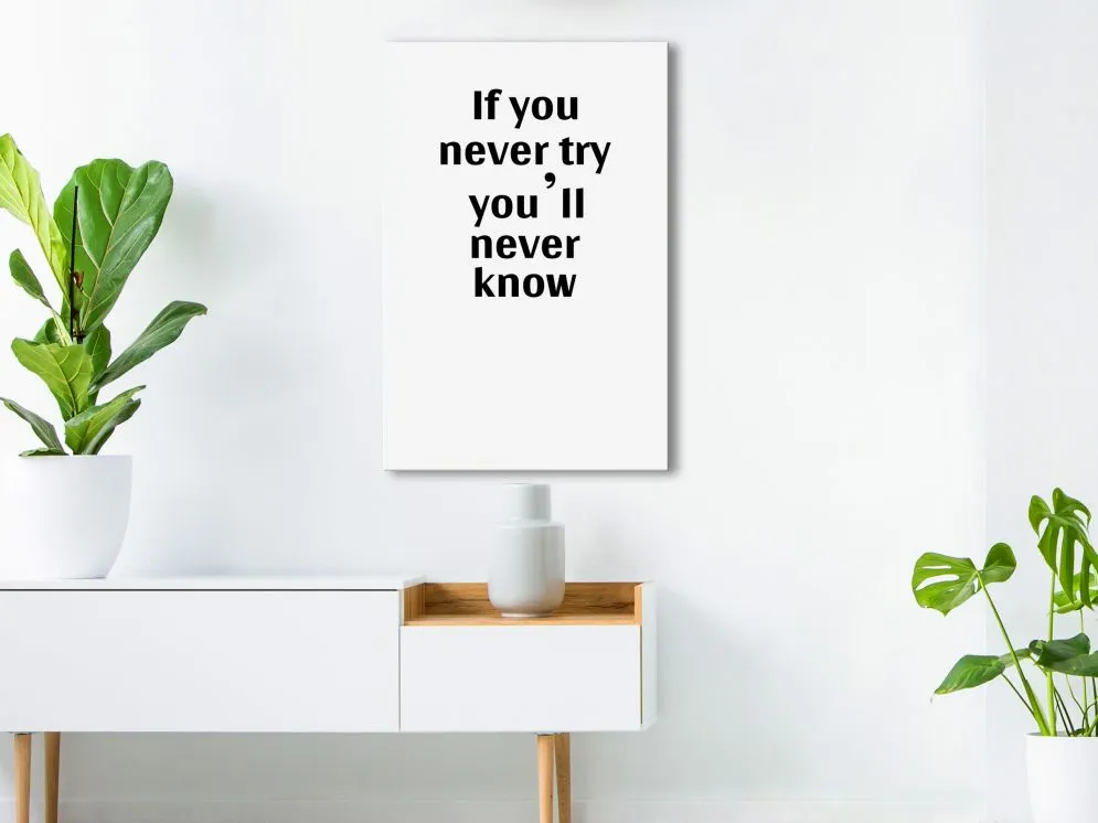 Obraz - If you never try you'll never know (1-częściowy) pionowy-2