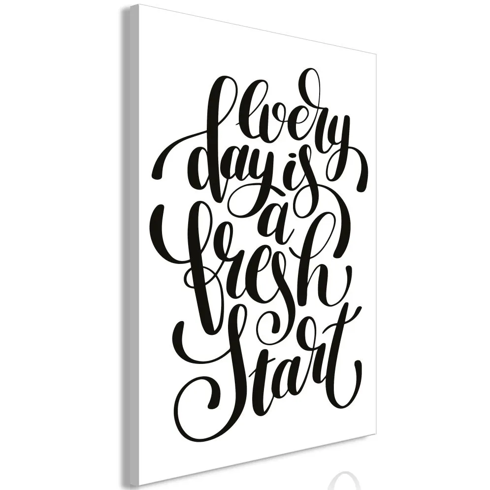 Obraz - Every day a fresh start (1-częściowy) pionowy-1