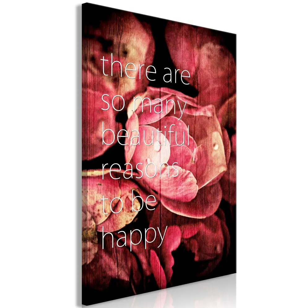 Obraz - There are so many beautiful reasons to be happy (1-częściowy) pionowy-1