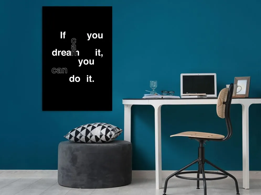 Obraz - If you can dream it, you can do it (1-częściowy) pionowy-2