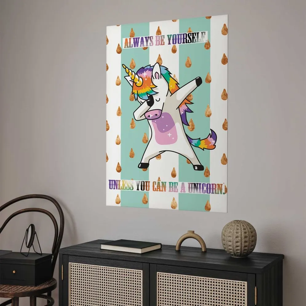 Plakat Artgeist Always be yourself 60 x 90 cm 1 szt bez ramy bez marginesu | MIRAT. kolekcja g-C-0112-ao-a