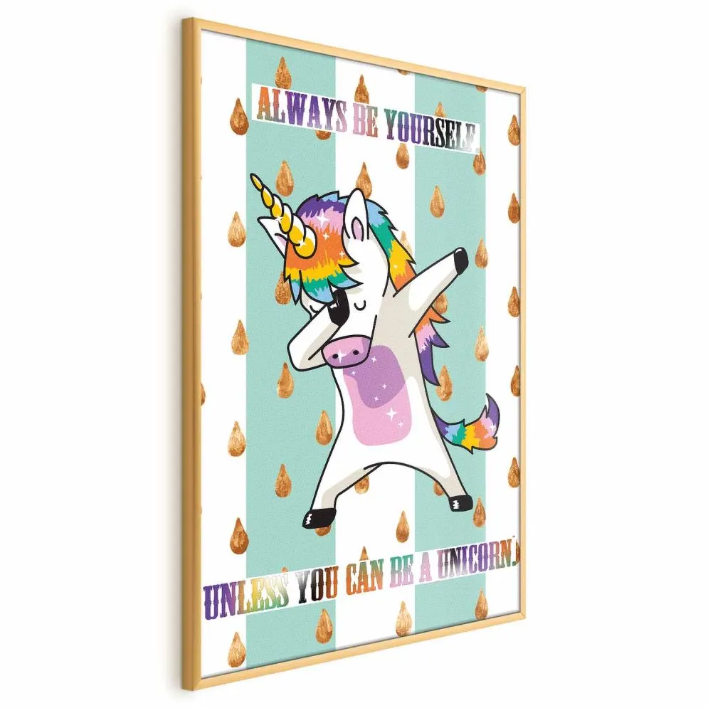 Plakat Artgeist Always be yourself 60 x 90 cm 1 szt z ramą złotą bez marginesu | MIRAT.  kolekcja g-C-0112-ao-a