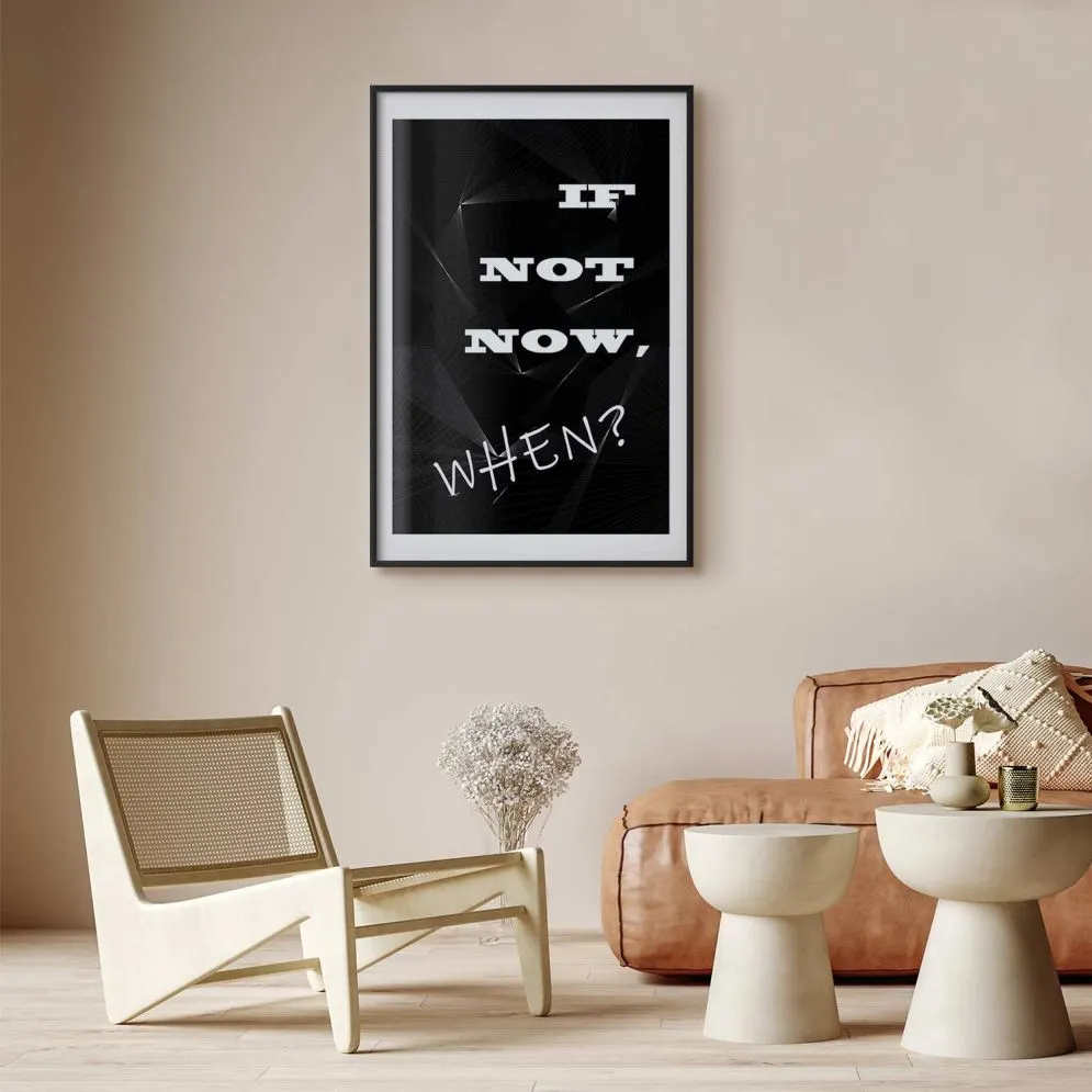 Plakat When 21x30 cm z ramą czarną z marginesem | MIRAT.