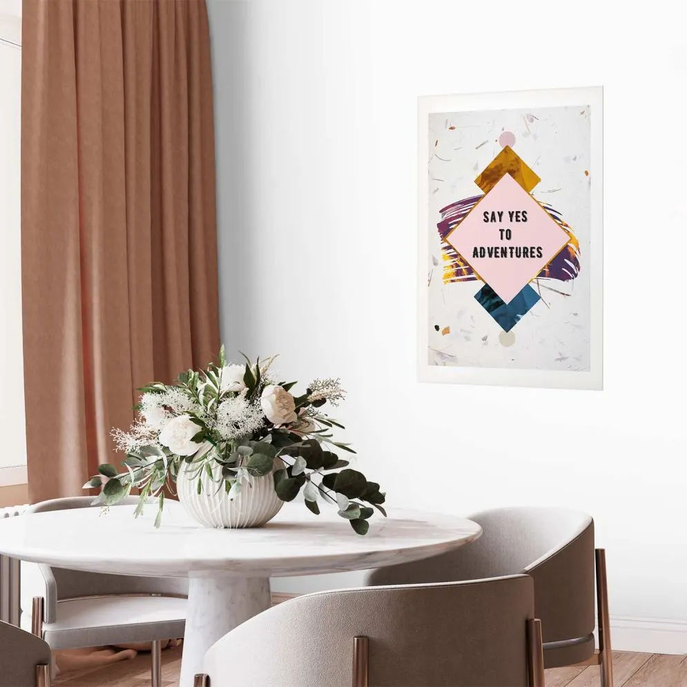 Plakat Say yes 60x90 cm bez ramy z marginesem | MIRAT.