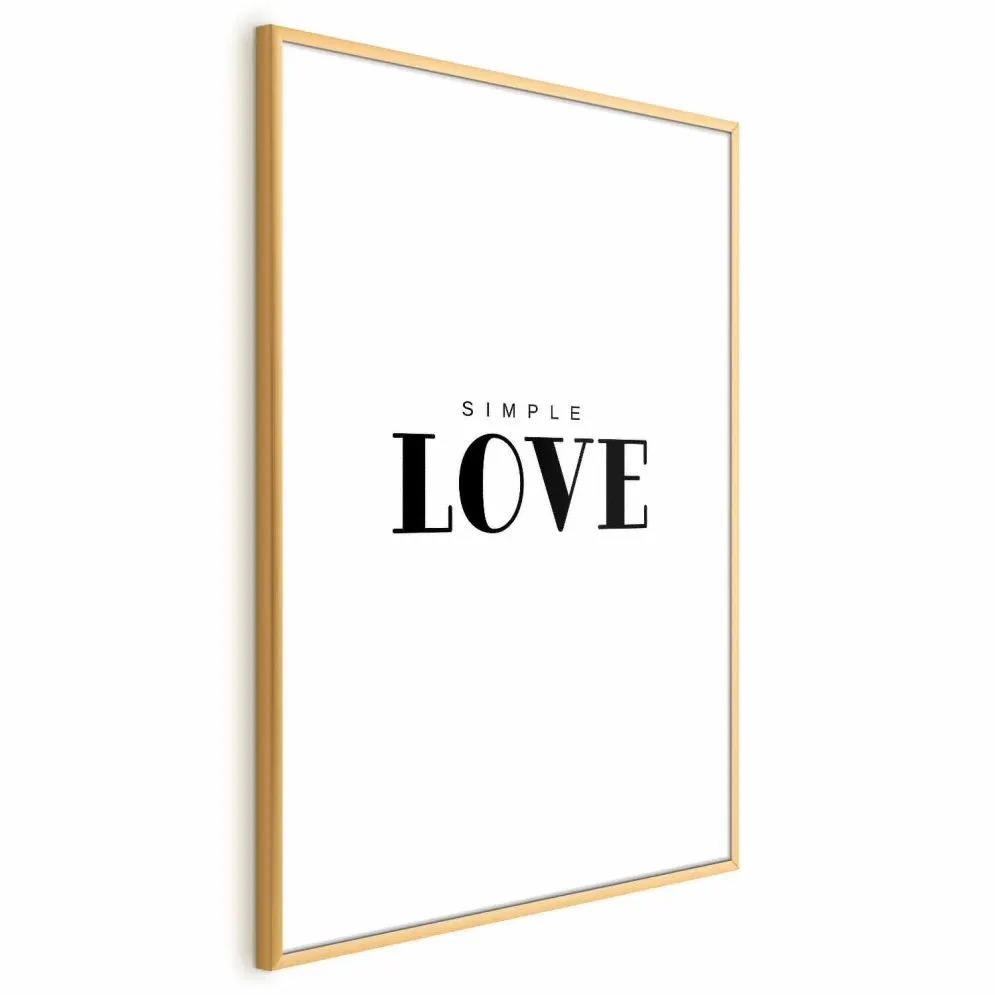 Plakat Simple Love 21x30 cm z ramą złotą bez marginesu | MIRAT.
