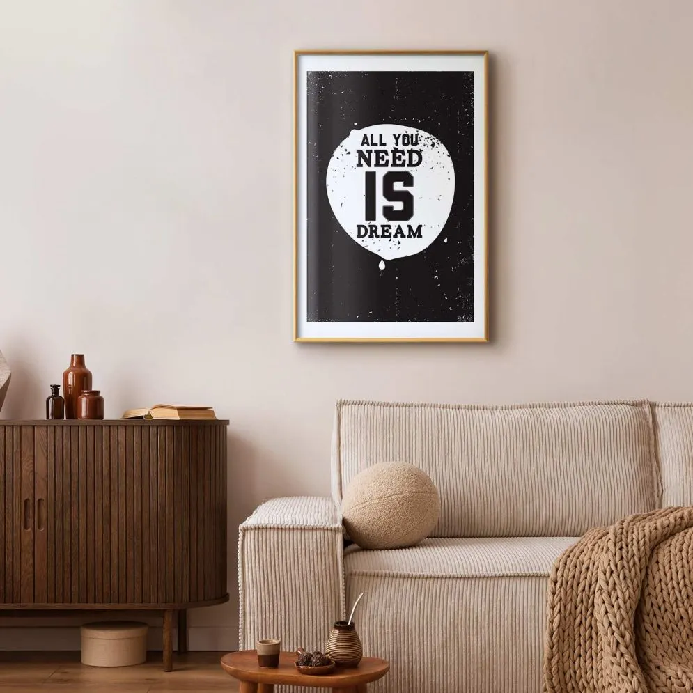 Plakat Artgeist All you need 21 x 30 cm 1 szt z ramą złotą i marginesem | MIRAT. kolekcja m-B-0048-ao-a