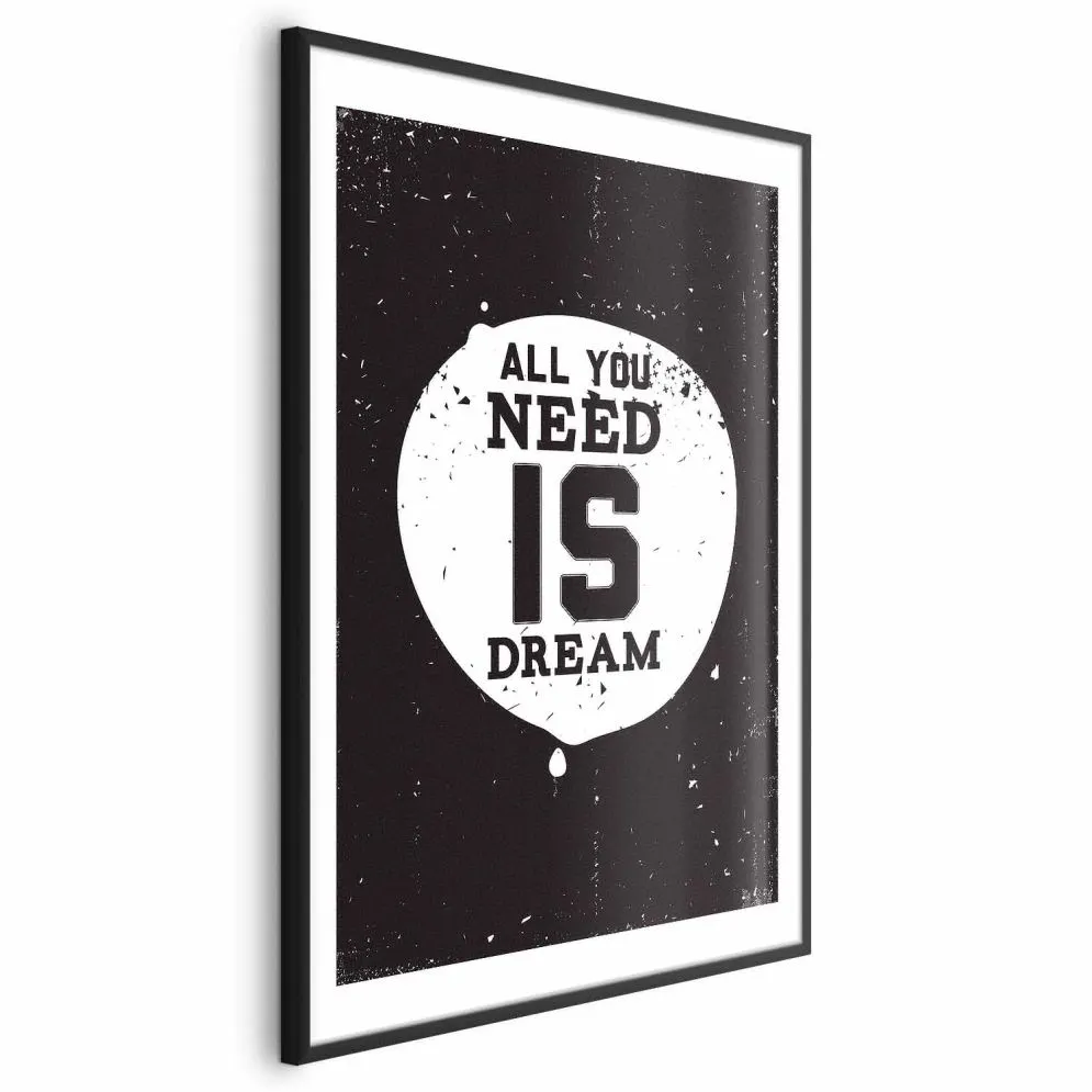 Plakat Artgeist All you need 21 x 30 cm 1 szt z ramą czarną i marginesem | MIRAT. kolekcja m-B-0048-ao-a