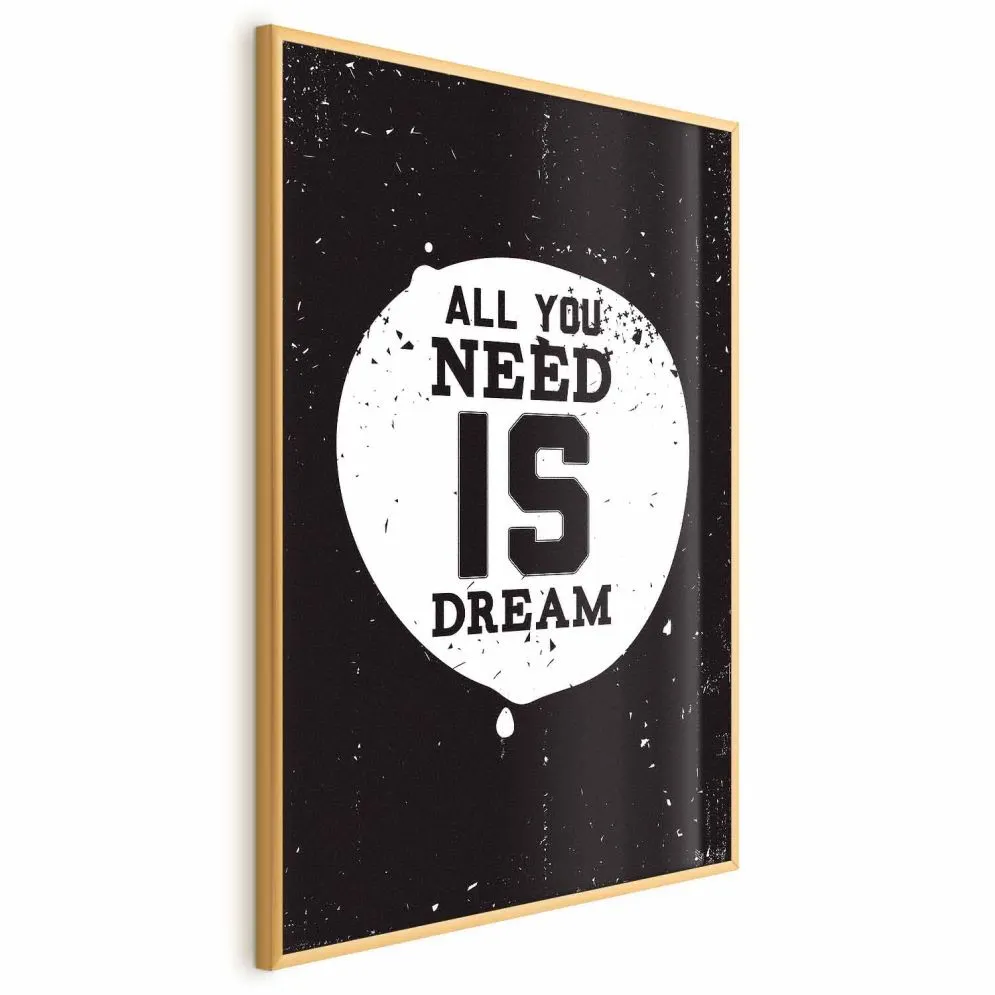 Plakat Artgeist All you need 60 x 90 cm 1 szt z ramą złotą bez marginesu | MIRAT. kolekcja m-B-0048-ao-a