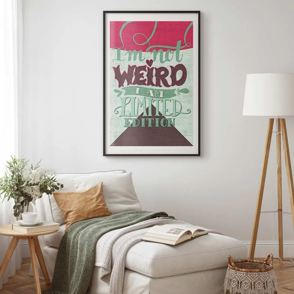 Plakat Not weird 21x30 cm z ramą czarną z marginesem | MIRAT.