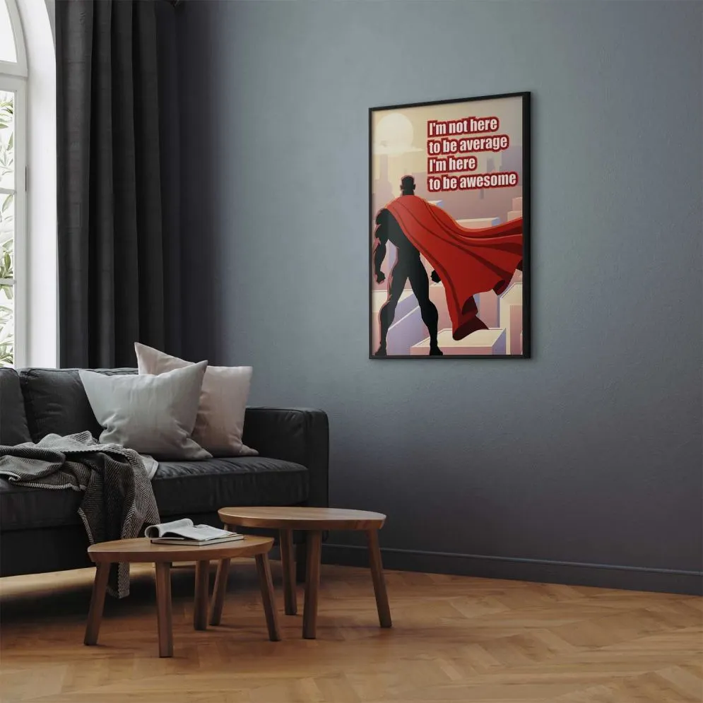 Plakat Average 21x30 cm z ramą czarną bez marginesu | MIRAT.