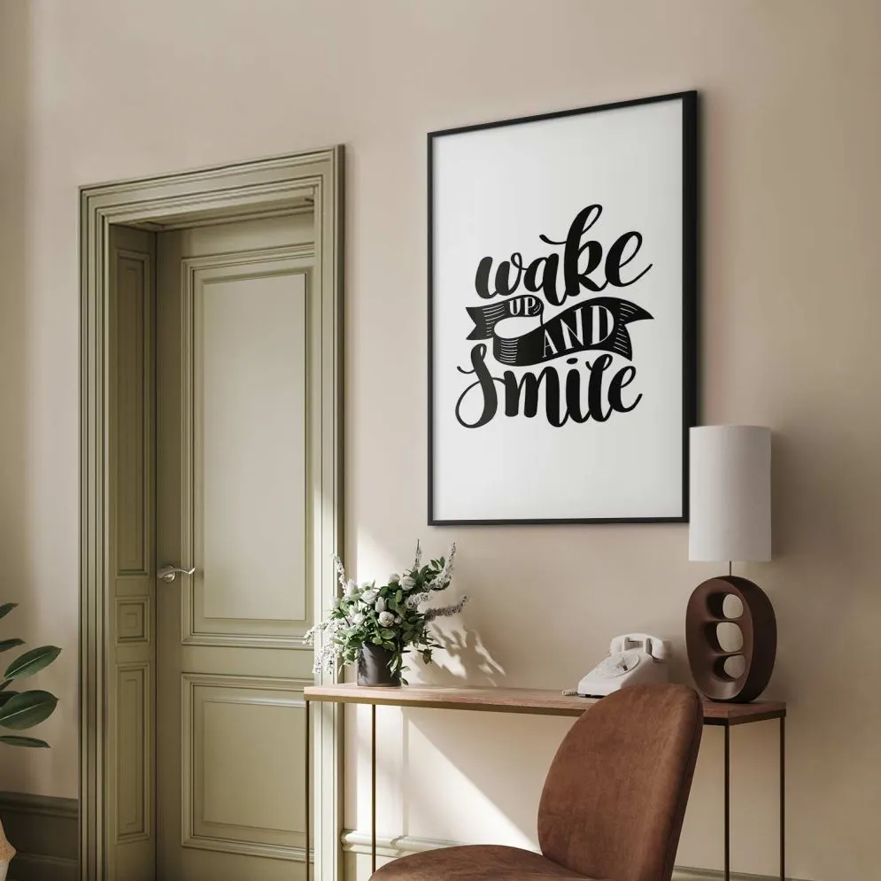 Plakat Wake up and smile 21x30 cm z ramą czarną z marginesem | MIRAT.