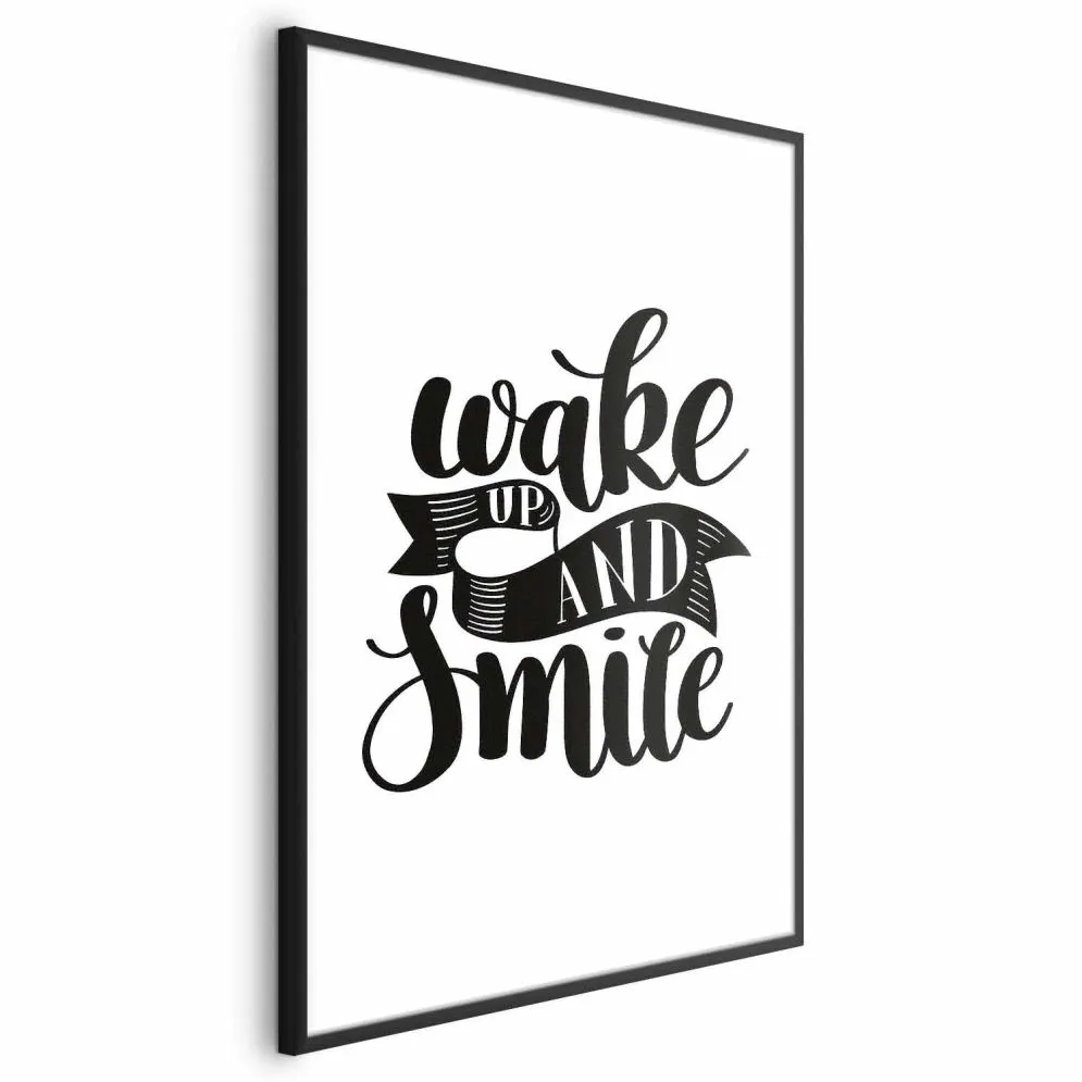 Plakat Wake up and smile 21x30 cm z ramą czarną z marginesem | MIRAT.