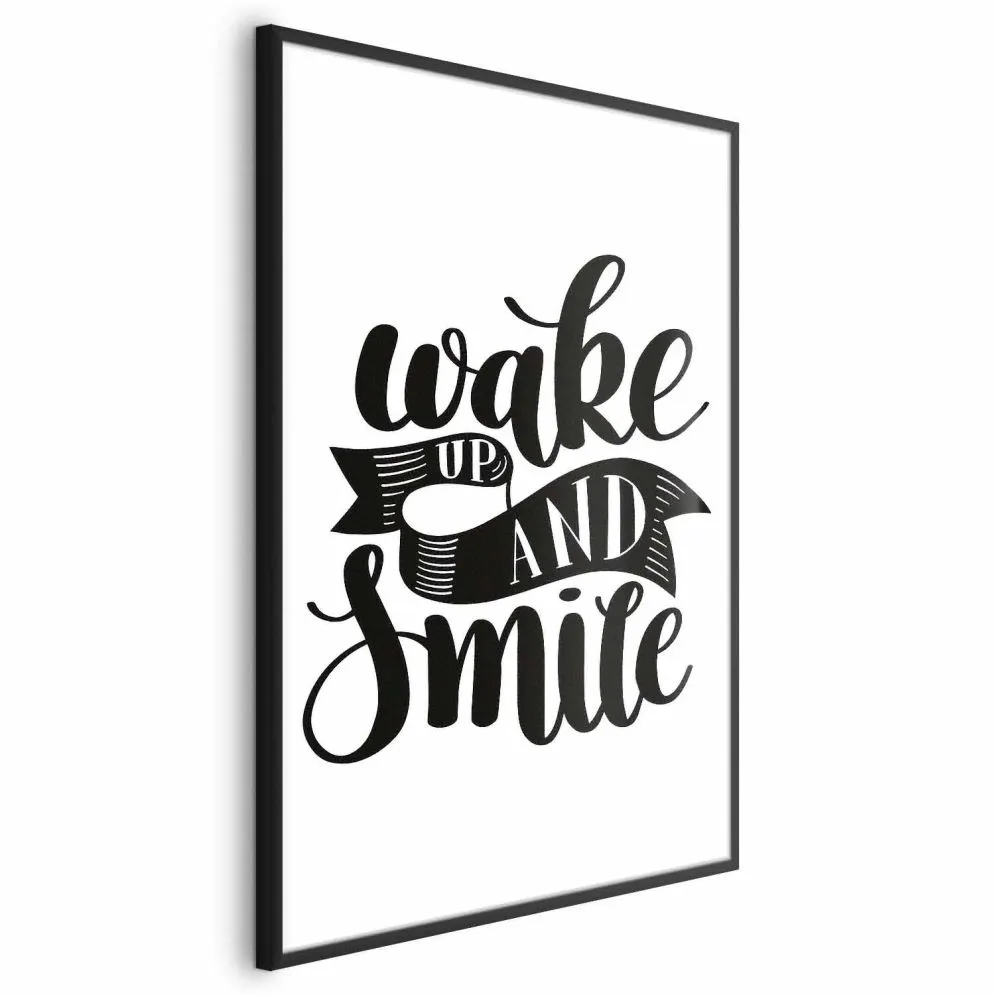 Plakat Wake up and smile 21x30 cm z ramą czarną bez marginesu | MIRAT.