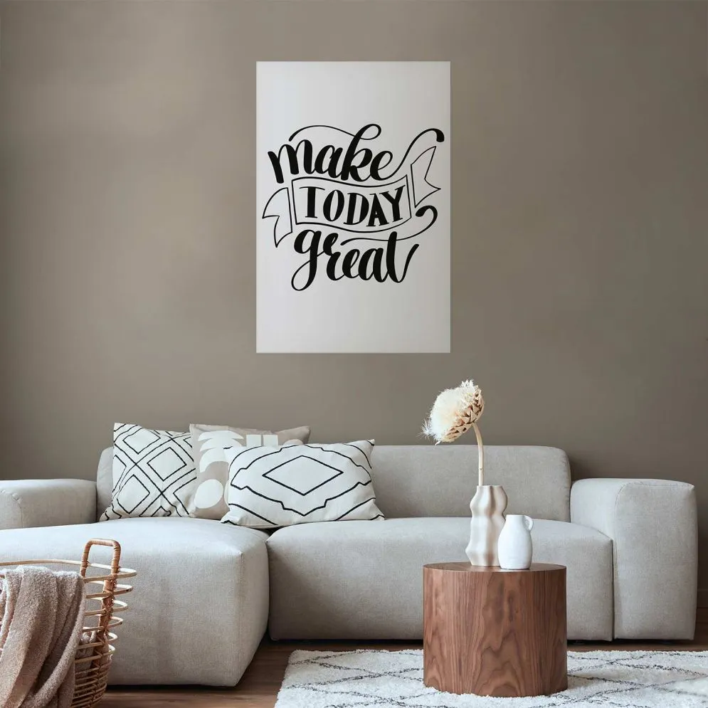 Plakat Make today great 60x90 cm bez ramy bez marginesu | MIRAT.