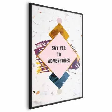 Plakat Say yes 60x90 cm z ramą czarną bez marginesu