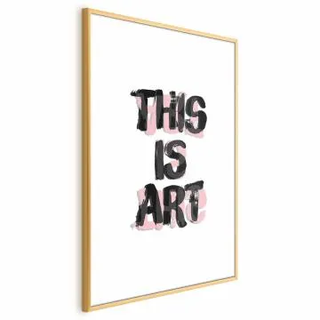 Plakat This Is Art 60x90 cm z ramą złotą z marginesem