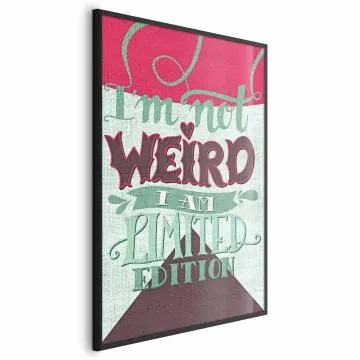 Plakat Not weird 60x90 cm z ramą czarną bez marginesu