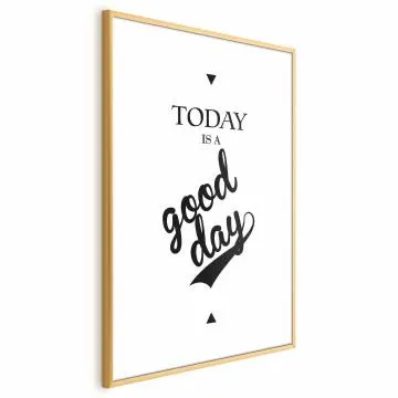 Plakat Today 21x30 cm z ramą złotą z marginesem